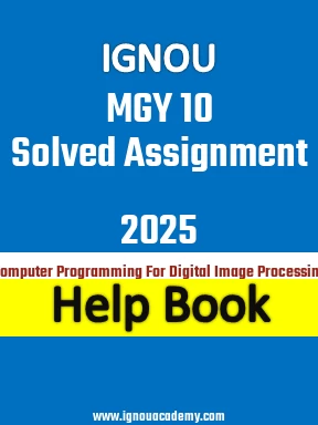 IGNOU MGY 10 Solved Assignment 2025